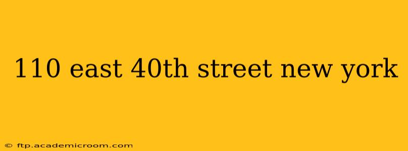 110 east 40th street new york
