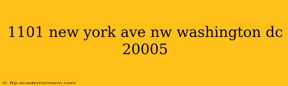 1101 new york ave nw washington dc 20005