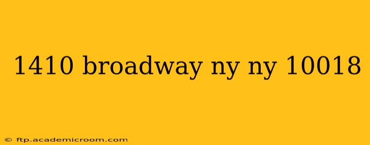 1410 broadway ny ny 10018