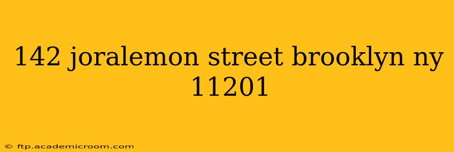 142 joralemon street brooklyn ny 11201
