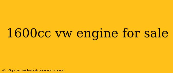 1600cc vw engine for sale