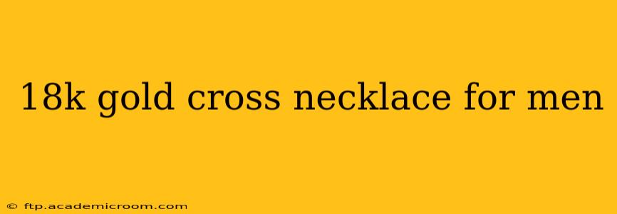 18k gold cross necklace for men