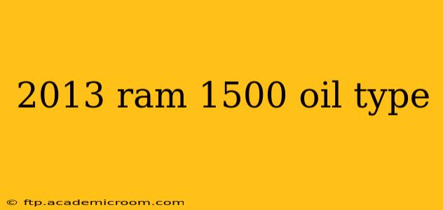 2013 ram 1500 oil type