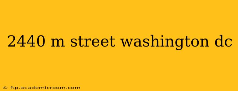 2440 m street washington dc