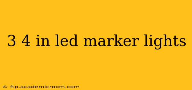 3 4 in led marker lights