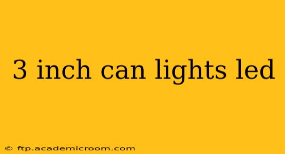 3 inch can lights led