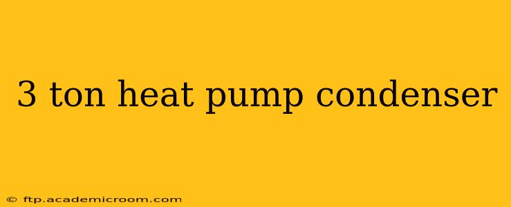 3 ton heat pump condenser
