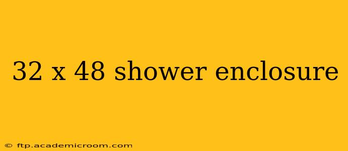 32 x 48 shower enclosure