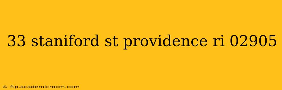 33 staniford st providence ri 02905