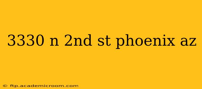3330 n 2nd st phoenix az