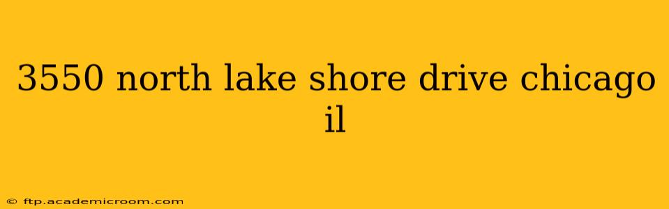 3550 north lake shore drive chicago il