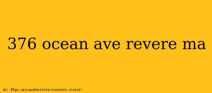 376 ocean ave revere ma