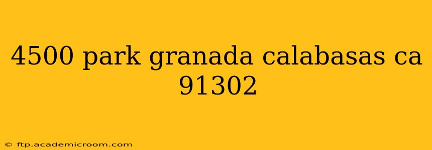 4500 park granada calabasas ca 91302