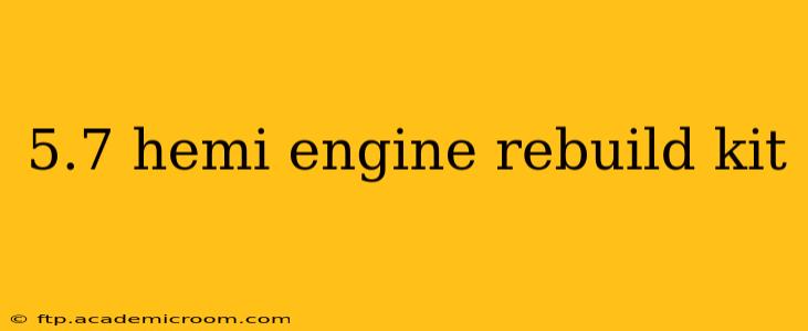 5.7 hemi engine rebuild kit