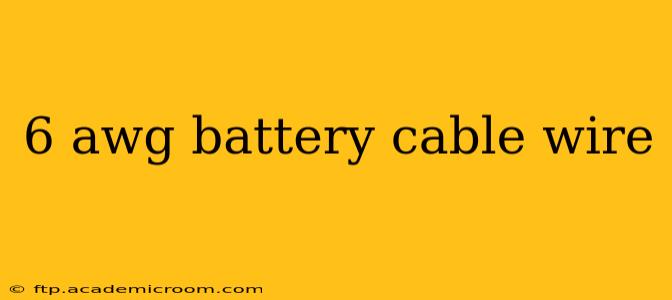 6 awg battery cable wire