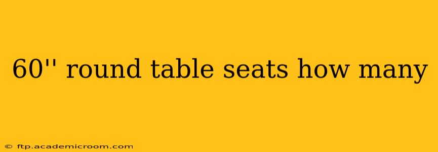 60'' round table seats how many