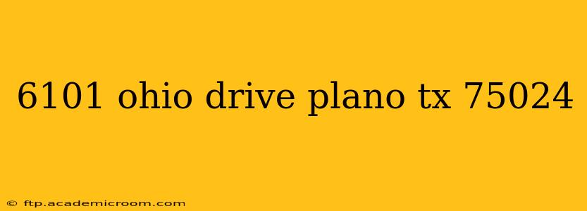 6101 ohio drive plano tx 75024
