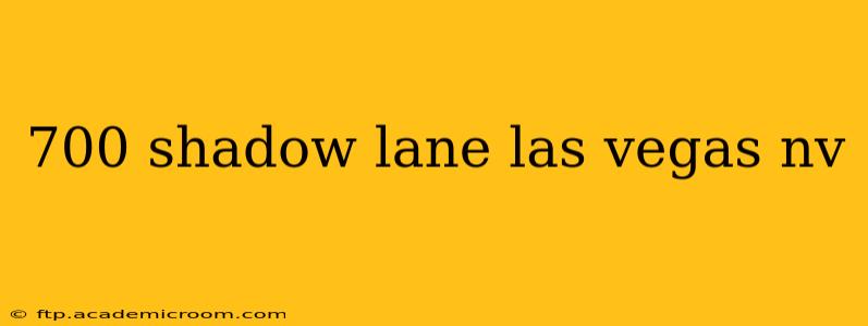 700 shadow lane las vegas nv