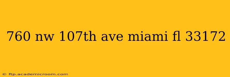 760 nw 107th ave miami fl 33172