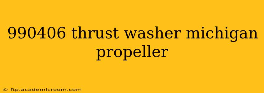 990406 thrust washer michigan propeller