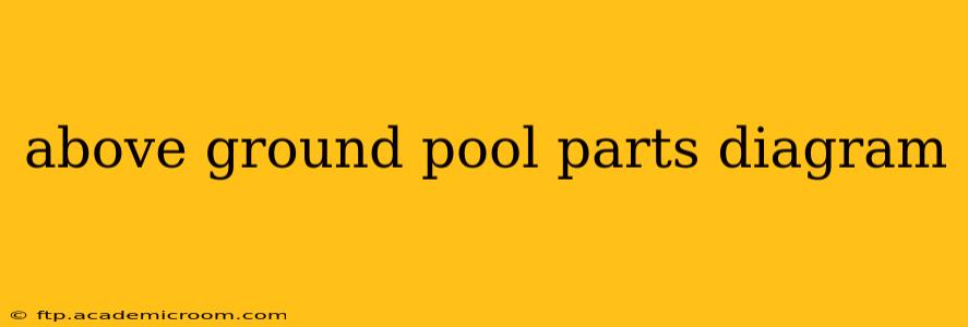 above ground pool parts diagram