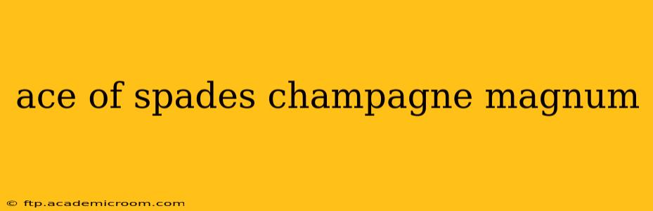 ace of spades champagne magnum