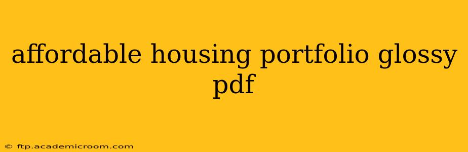 affordable housing portfolio glossy pdf