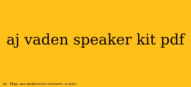 aj vaden speaker kit pdf