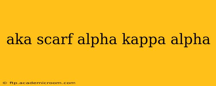 aka scarf alpha kappa alpha