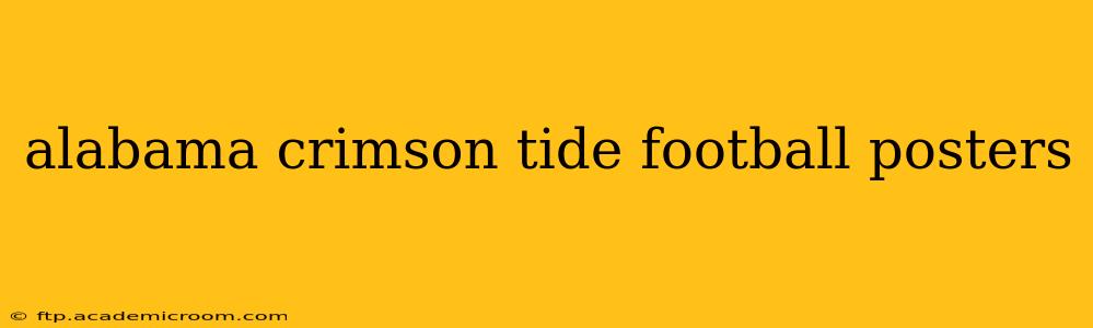 alabama crimson tide football posters