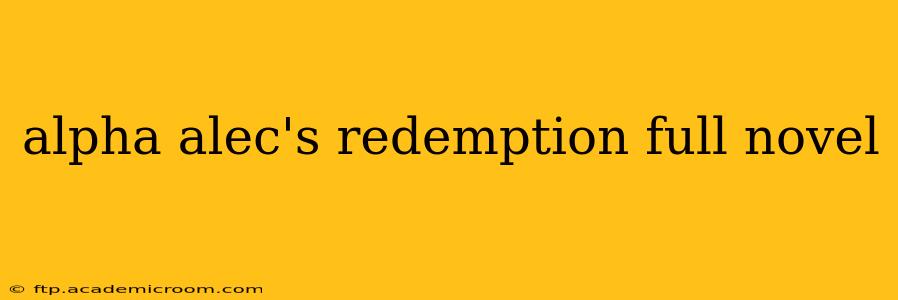 alpha alec's redemption full novel