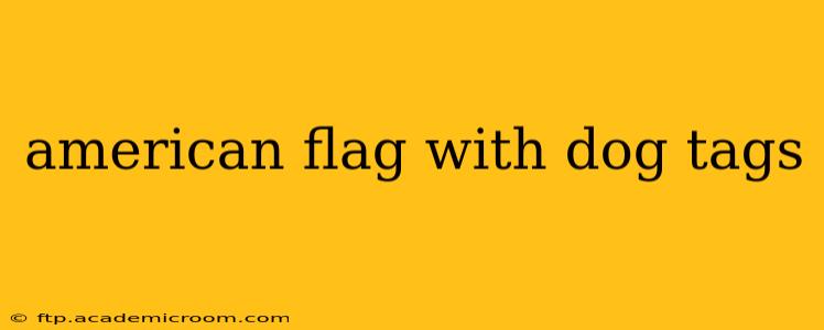 american flag with dog tags