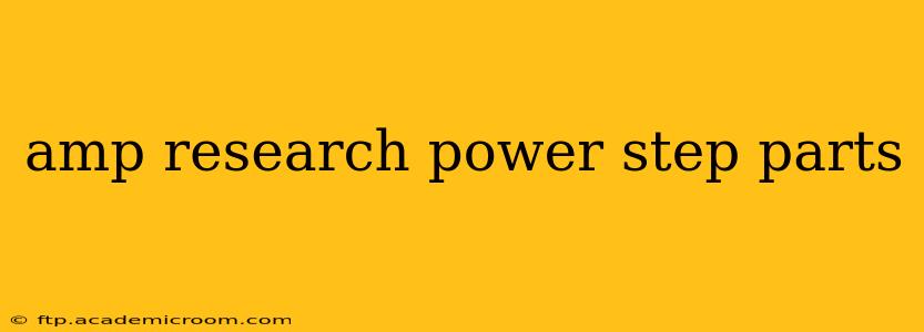 amp research power step parts