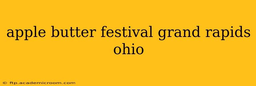 apple butter festival grand rapids ohio