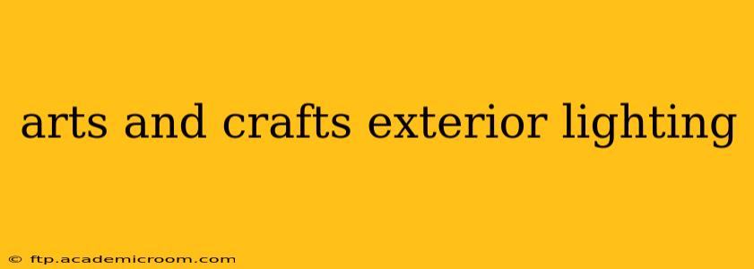 arts and crafts exterior lighting