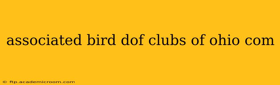 associated bird dof clubs of ohio com