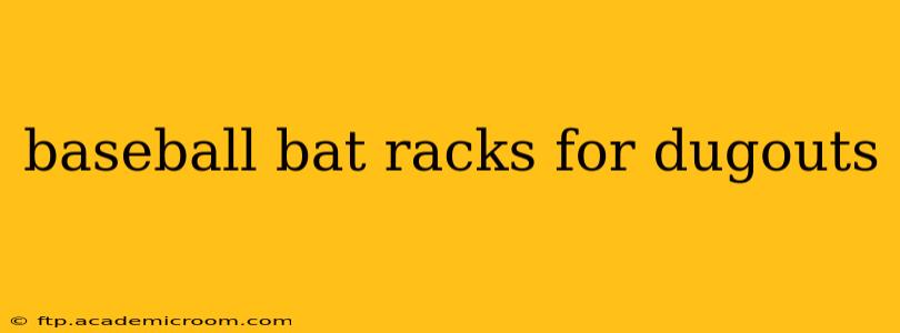 baseball bat racks for dugouts