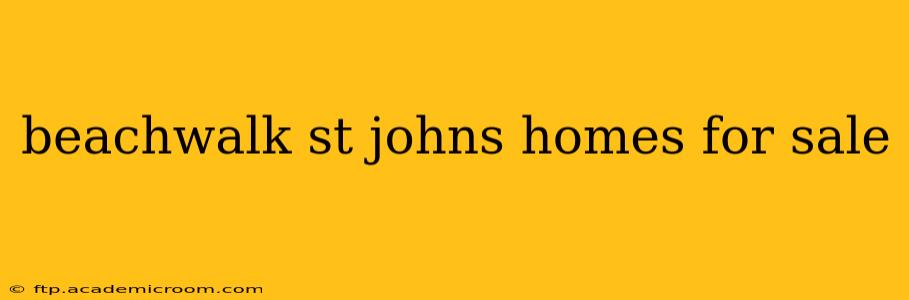 beachwalk st johns homes for sale