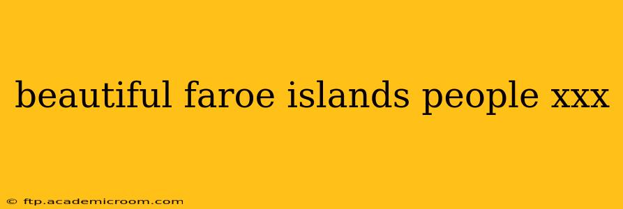 beautiful faroe islands people xxx beautiful faroe islands people xxx