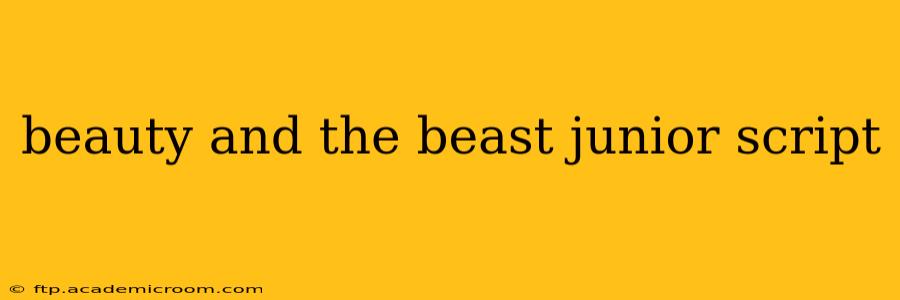 beauty and the beast junior script