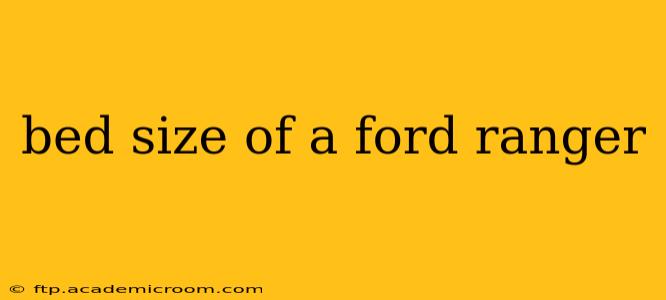 bed size of a ford ranger