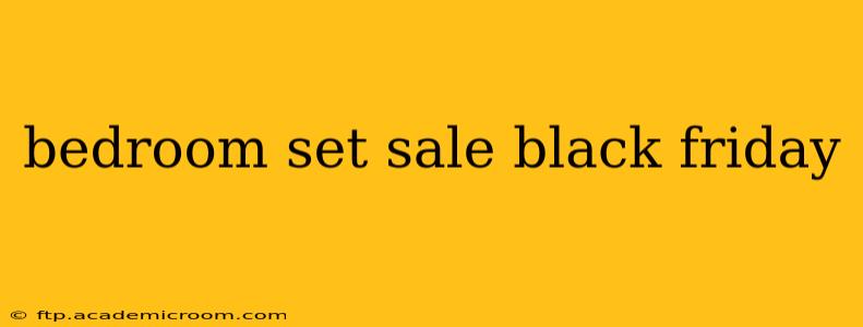 bedroom set sale black friday