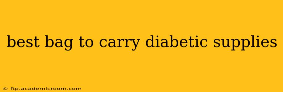 best bag to carry diabetic supplies