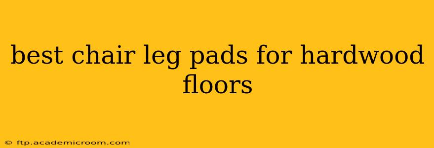 best chair leg pads for hardwood floors