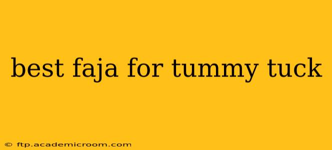 best faja for tummy tuck