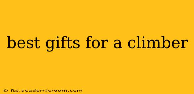 best gifts for a climber
