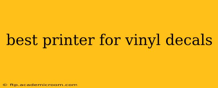 best printer for vinyl decals