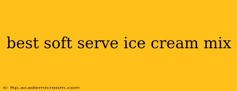 best soft serve ice cream mix
