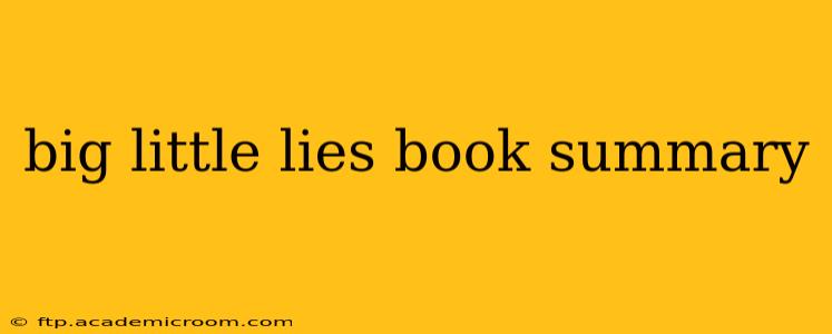 big little lies book summary