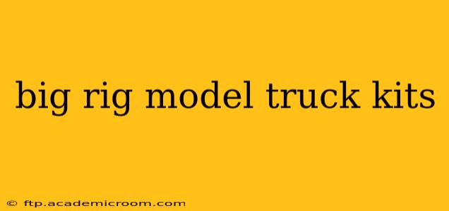 big rig model truck kits